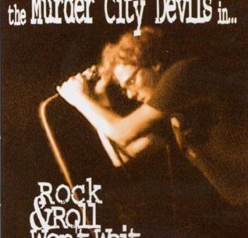 MURDER CITY DEVILS ROCK AND ROLL WONT WA Online now