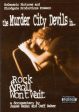 MURDER CITY DEVILS ROCK AND ROLL WONT WA Online now