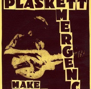 PLASKETT;JOEL EMERGENCY MAKE A LITTLE NO Supply