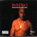 2 PAC - HOW DO U WANT IT (EP) (4 TRACK Online now